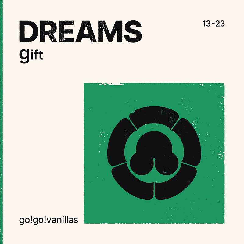 10th ANNIVERSARY GIFT ALBUM「DREAMS」｜go!go!vanillas